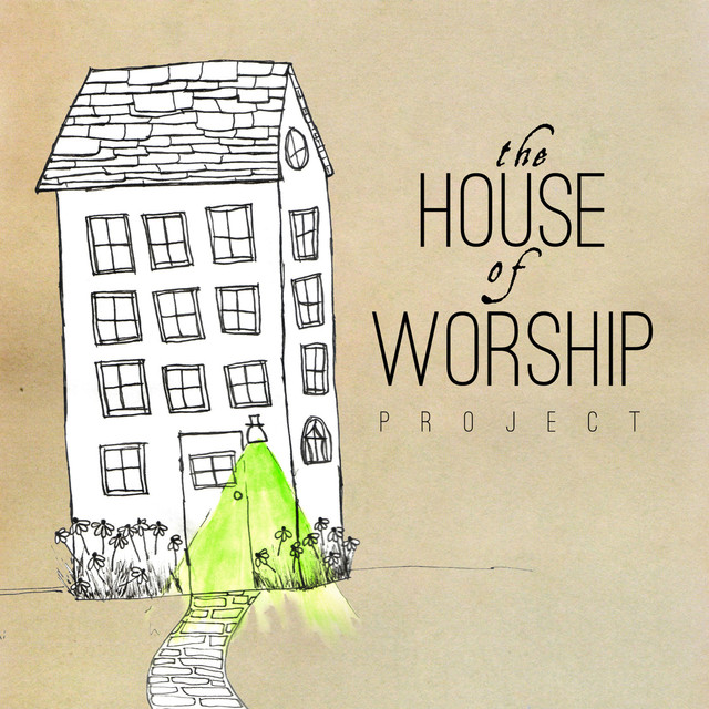 House Of Worship Project cover