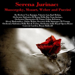 Sena Jurinac: Mussorgsky, Mozart, Weber and Puccini Albumcover