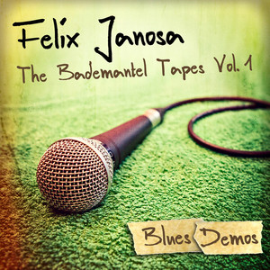 The Bademantel Tapes, Vol.1: Blues Demos Albumcover