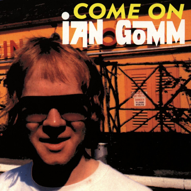 Come On Ian Gomm cover