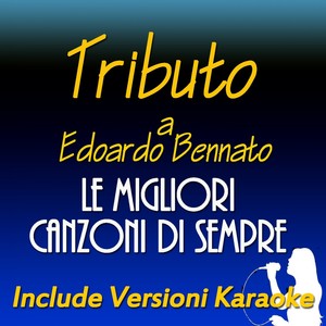 Tributo a Edoardo Bennato: le migliori canzoni di sempre (Include versioni karaoke) Albumcover