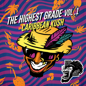 The Highest Grade EP Vol. 1 - Caribbean Kush cover
