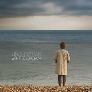 Won't Be Long Now album