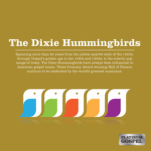 Platinum Gospel: The Dixie Hummingbirds album