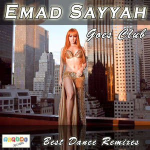 Emad Sayyah Goes Club album