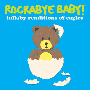 Lullaby Renditions of the Eagles album