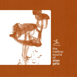 The Mellow Sound Of Stan Getz album