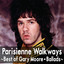 Parisienne Walkways: Best Of Gary Moore cover