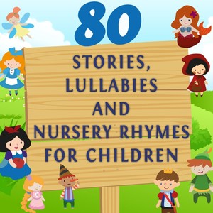 80 Stories, Lullabies and Nursery Rhymes for Children, Vol. 1 (To Improve Your French Speaking) Albumcover