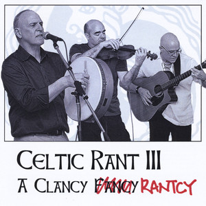 Celtic Rant III: A Clancy Rantcy Albumcover