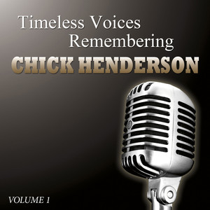 Timeless Voices - Chick Henderson The Man Who Began The Beguine Vol 1 Albumcover