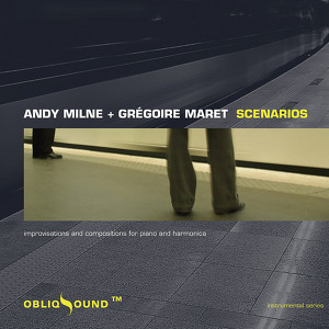 Andy Milne & Gr&eacute;goire Maret