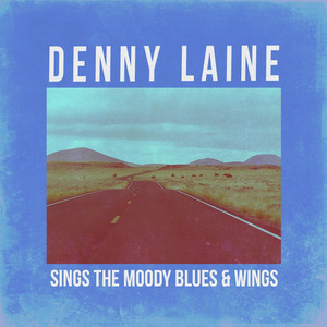 Denny Laine Sings Moody Blues & Wings cover