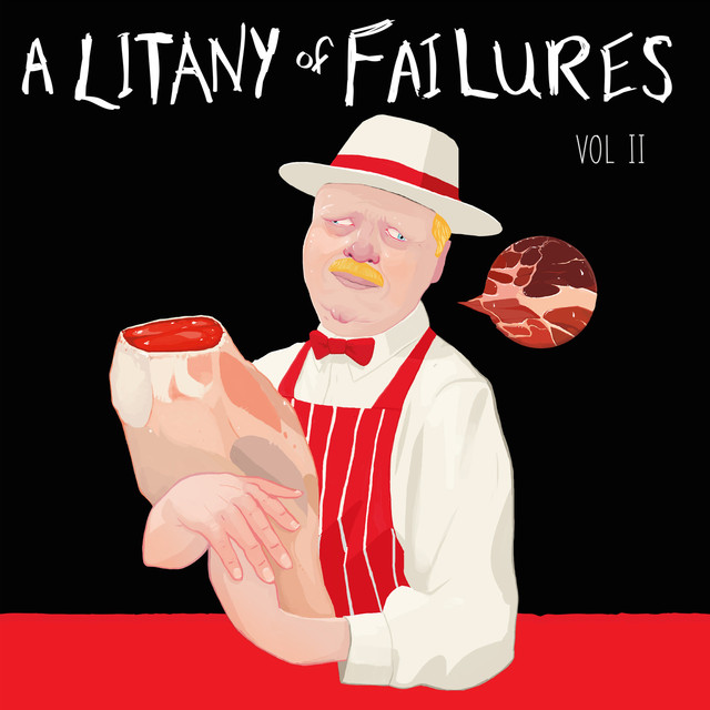 A Litany Of Failures, Vol. Ii cover