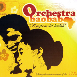 A Night At Club Baobab (Senegalese Dance Music of the 70's) album