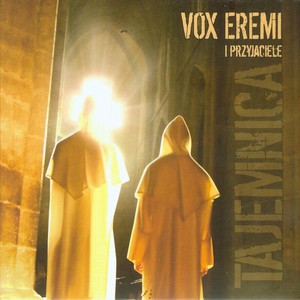 Vox Eremi i przyjaciele