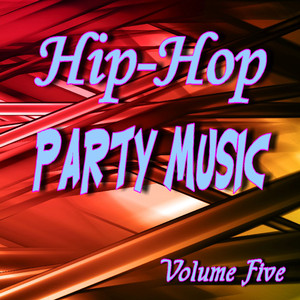 Hip Hop Party Music Five cover