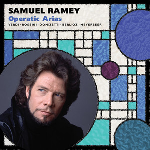 Samuel Ramey: Opera Arias album