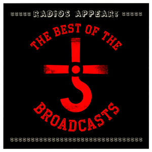 Radios Appear: The Best Of The Broadcasts album