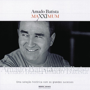Maxximum - Amado Batista album