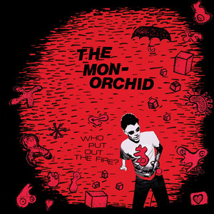 Who Put Out the Fire? cover