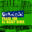 Praise you (DJ Marky Remix) Fatboy Slim