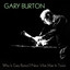Who Is Gary Burton? / New Vibe Man in Town cover