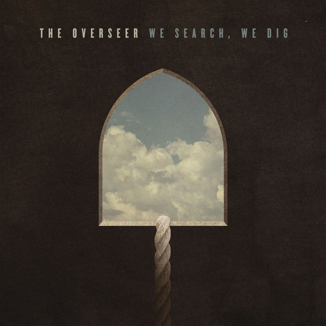 We Search, We Dig cover