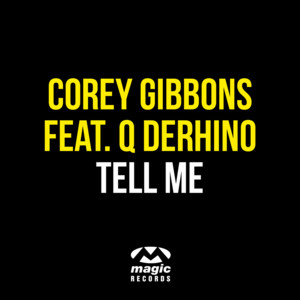 Corey Gibbons feat. Q DeRHINO