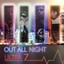 Out All Night