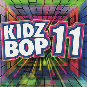 Kidz Bop 11 album