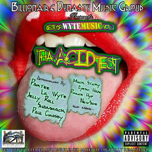 Best of Wyte Music, Vol 1: Tha Acid Test album