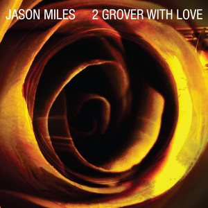 2 Grover, With Love album