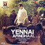 Yennai Arindhaal (Original Motion Picture Soundtrack) cover