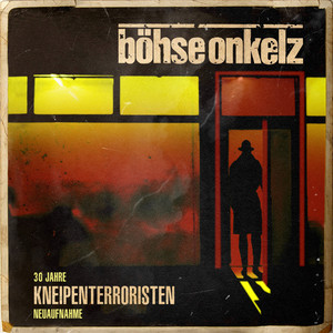 Kneipenterroristen (30 Jahre Kneipenterroristen - Neuaufnahme 2018) cover