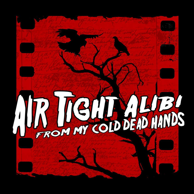 Air Tight Alibi Photo