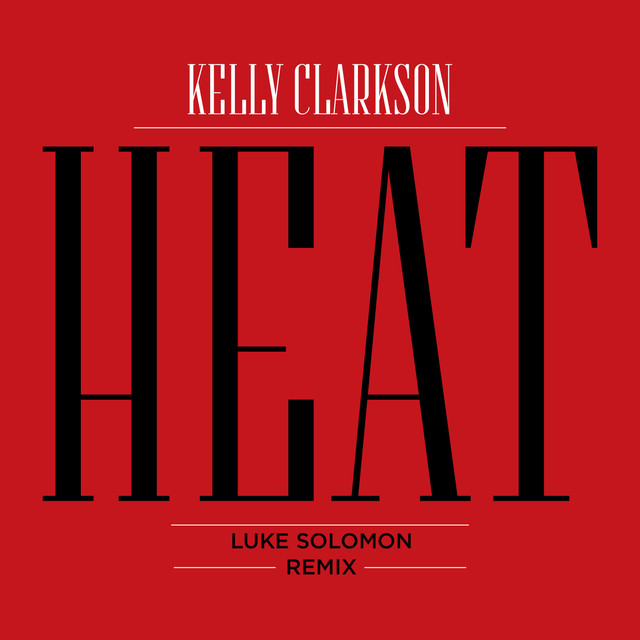 Heat (luke Solomon Remix) cover