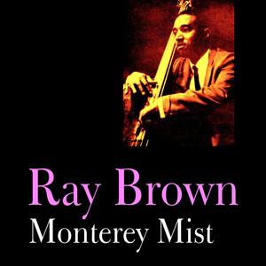 Monterey Mist album