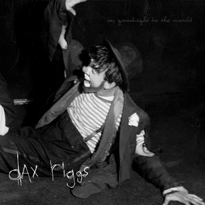 Say Goodnight to the World cover