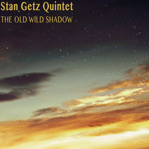 The Old Wild Shadow album