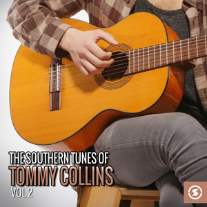The Southern Tunes of Tommy Collins, Vol. 2 cover