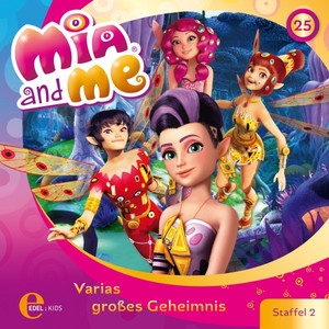 Folge 25: Varias großes Geheimnis (Das Original-Hörspiel zur TV-Serie)
