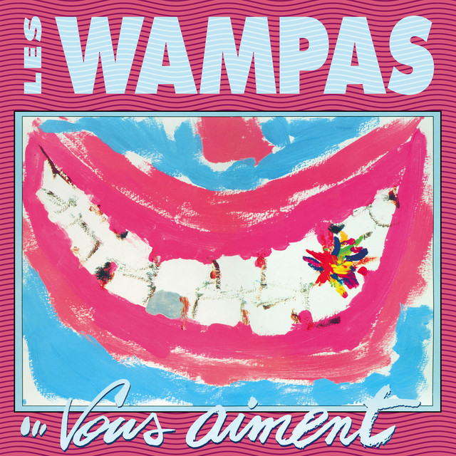 Les Wampas... Vous Aiment cover
