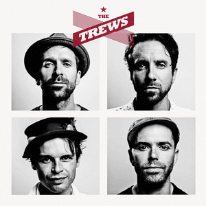 The Trews cover