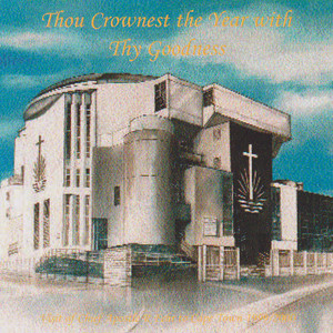 Thou Crownest the Year with Thy Goodness Albumcover