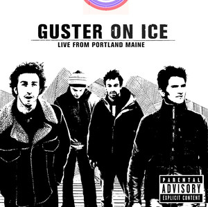 Guster on Ice: Live From Portland, Maine album