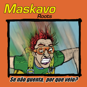 Se não guenta, por que veio? cover