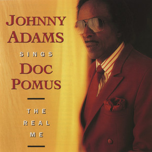 Johnny Adams Sings Doc Pomus: The Real Me album