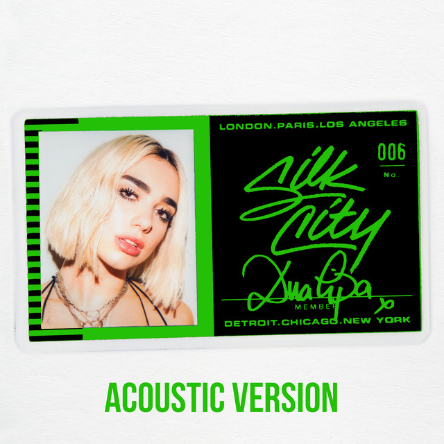 Electricity Acoustic A Song By Silk City Dua Lipa Mark Ronson Diplo On Spotify silk city dua lipa mark ronson diplo