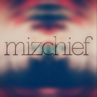Mizchief Photo